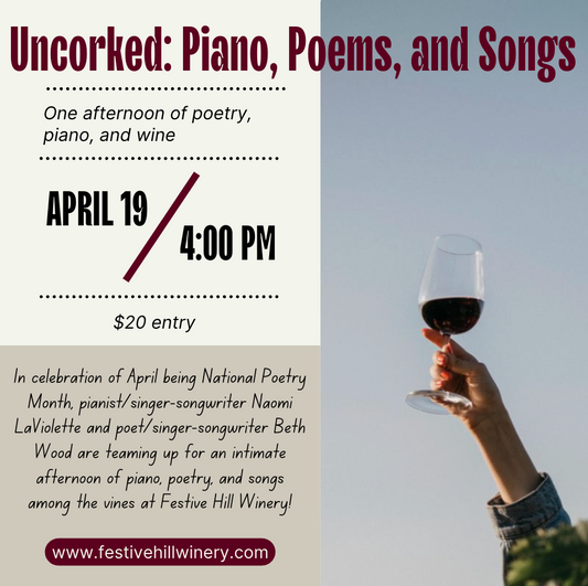 Uncorked: Piano, Poems, and Songs